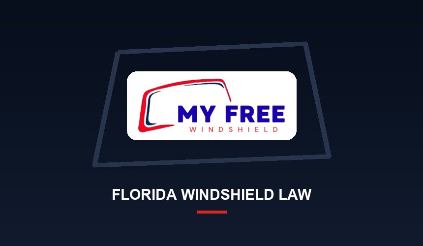 Florida Windshield Law